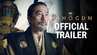 Shōgun - Official Trailer | Hiroyuki Sanada, Cosmo Jarvis, Anna Sawai | FX