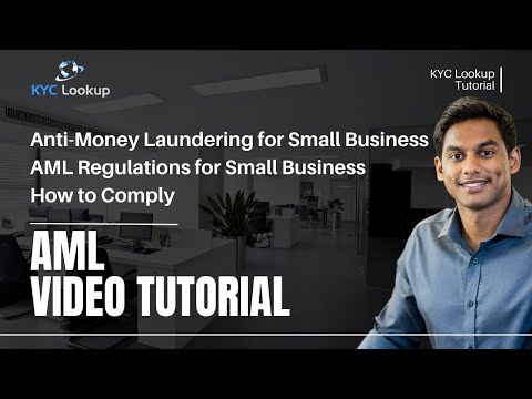 Anti-Money Laundering for Small Business | AML Regulations for Small Business | How to Comply