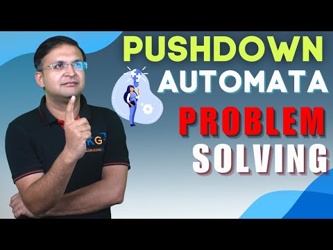 9.7 Problem Solving on Pushdown Automata | Theory of Computation | TOC