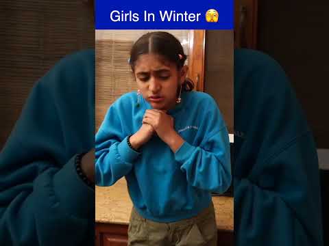 Gilrs In Winter | Thand Mein Bartan Kaun Dhoyega #mymissanand #shorts