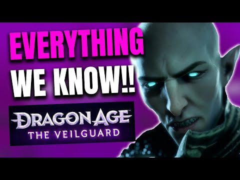 Dragon Age The Veilguard - Absolutely EVERYTHING We Know About the Game So Far