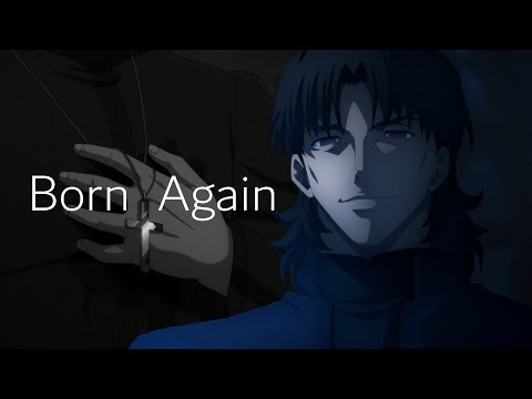 Kotomine Kirei: Born Again