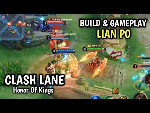 BUILD & GAMEPLAY LIAN PO CLASH LANE - HONOR OF KINGS 2024