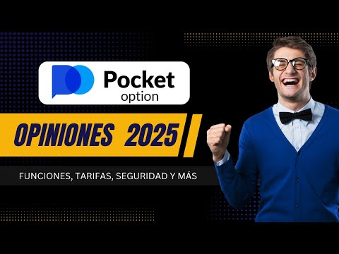 Pocket Option Opiniones 2025: Tarifas, características, hechos y más