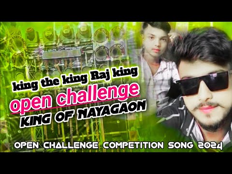 Open Challenge 💪🏻 King the king Raj King pawar the Bass🎧 king of Nayagaon no1 💯 Competition song #dj