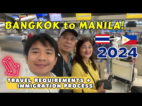 UWIAN NA! 🥳 BANGKOK to MANILA 🇵🇭 Travel REQUIREMENTS & Immigration PROCESS 2023 | Wander J