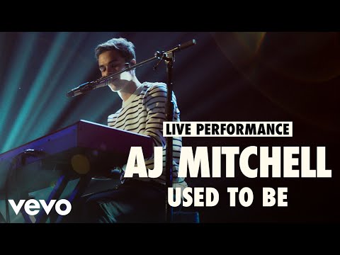 AJ Mitchell - AJ Mitchell - Used To Be (Live Performance) | Vevo LIFT Live Sessions