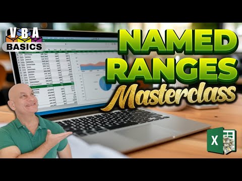 Excel Named Ranges: Everything You Need To Know In Less Than 30 Minutes