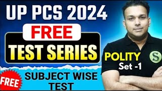 uppsc 2024 FREE test series uppcs practise set 15 pcs topic wise mock model paper expected questions