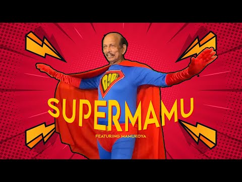 The Making of Super Mamu ft Mamukoya #tribute