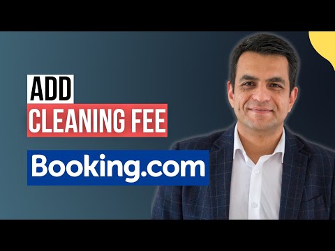 How to Easily Add a Cleaning Fee on Booking.com | Step-by-Step Guide