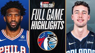 76ERS at MAGIC | EMIRATES NBA CUP 🏆 | FULL GAME HIGHLIGHTS | November 15, 2024