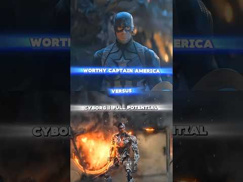 Worthy Captain America Vs Cyborg DCEU