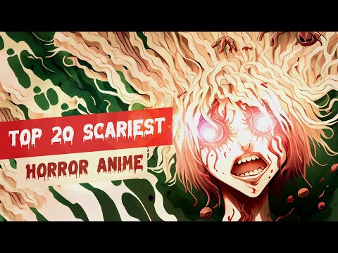 Top 20 Scariest Anime? This List Is Absolute Trash!!