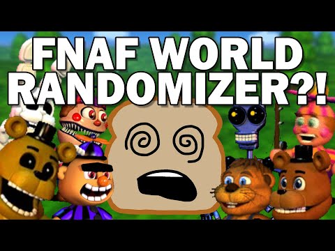 Somebody RANDOMIZED FNAF World?! We've GOTTA try and beat Scott! | FNAF World Randomizer Attempts