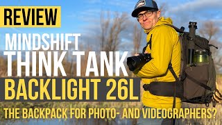 Think Tank Backlight 26l Review | The Best Backpack For Photographers & Videographers?