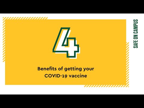 4 Benefits Of Getting Your COVID-19 Vaccine | Safe On Campus