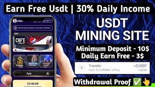 New Usdt Earning Site Usd Mining Site 2024 Best Investment Usdt Earning Website 661