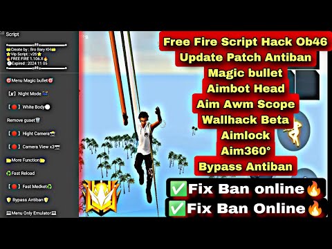 Free Fire Vip script hack Ob46 Update Patch Antiban Magic bullet Aim Awm Lock Headshot Rank Working