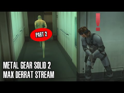 Metal Gear Solid 2 Stream - Feat. LogosSteve, Gaming University (Part 2)