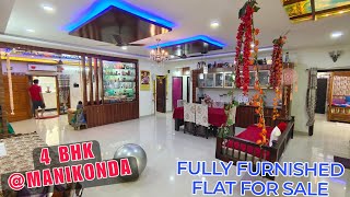 FULLY FURNISHED 4 BHK FLAT FOR SALE IN MANIKONDA HYDERABAD ELIP PROPERTY #4bhk #interior #homedecor