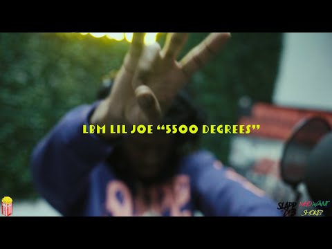 WHO WANT SMOKE | LBM Joe "5500 DegreesFreestyle" (Official Video)