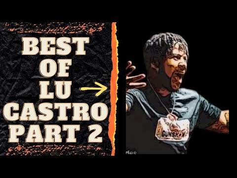 BEST OF LU CASTRO (PART 2)