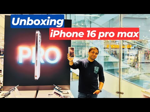 iPhone 16 Pro Max Unboxing | iPhone 16 Pro Max Unboxing & First Impressions | iOS 18