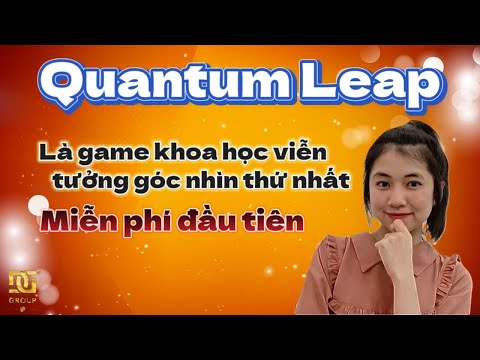 Quantum Leap là game khoa học viễn tưởng góc nhìn thứ nhất miễn phí đầu tiên