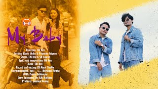 My Baby | Official Kaubru MV | FM Bru Ft SN Taurus | Kunal Msha & Priyanka Tripura | New Music Video