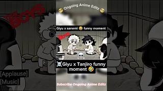 😂Giyu x sanemi funny moment 🤣 #kny #demonslayer #funnyshorts #animeedit #fypb#foryou