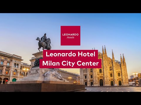 Leonardo Hotel Milan City Center