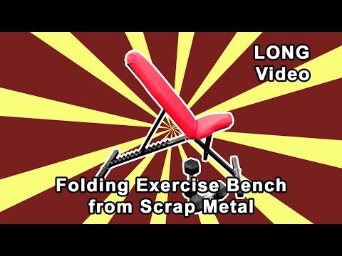 Folding Exercise Bench from Scrap Metal - Long Version