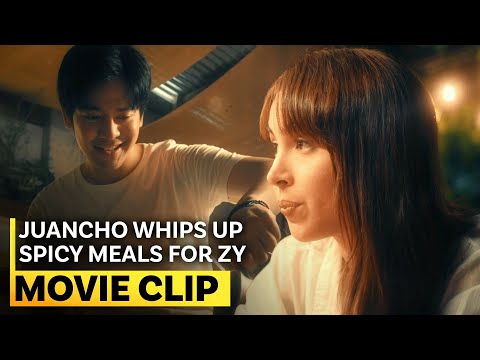 Juancho whips up spicy meals for Zy | ‘Un/Happy For You’ movie clip