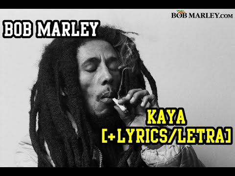 Kaya - Bob Marley (LYRICS/LETRA) (Reggae)