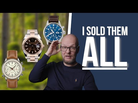 Every watch I've ever sold and why