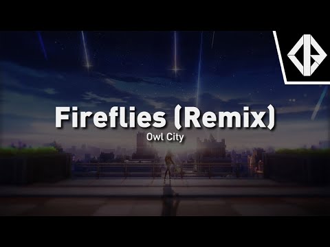 Owl City - Fireflies (Ijir0 Remix)