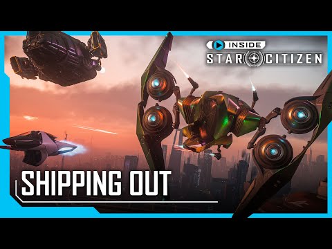 Inside Star Citizen: Shipping Out