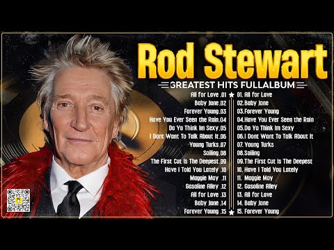 Rod Stewart Greatest Hits Full Album Soft Rock ⭐