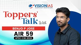 🎙️Toppers' Talk | Benjo P Jose | AIR 59 | UPSC CSE 2023