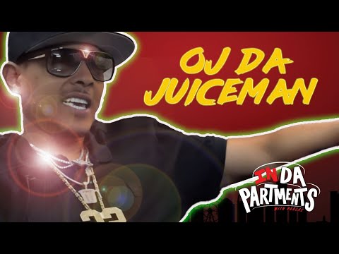 OJ da Juiceman • In da Partments w Parlae • #InDaPartmentsWitParlae