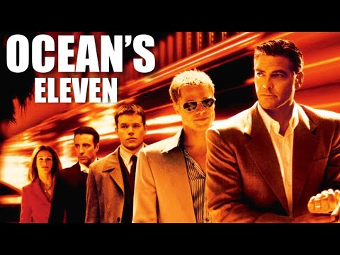 Ocean's Eleven 2001 Heist Crime Movie | Brad Pitt | Ocean's Eleven Full Movie Explanation In English