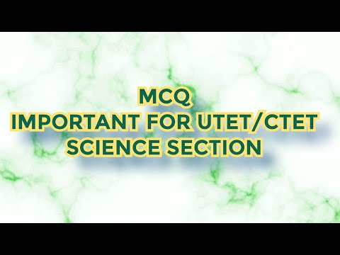 SCIENCE FOR UTET/CTET paper 2