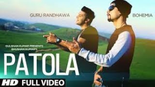 Patola - Guru Randhawa (official music video) | Bohemia |