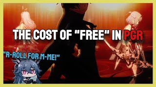 The Cost of "Free" in PGR