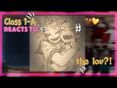 ||‼️||.. Class 1-A reacts to the LOV?! [+Aizawa]||MHA/BNHA||GCRV||1/1||💗||.