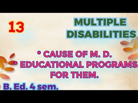 CAUSE OF MULTIPLE DISABILITY