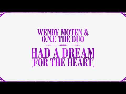 Wendy Moten & O.N.E The Duo - Had A Dream (Lyric Video)