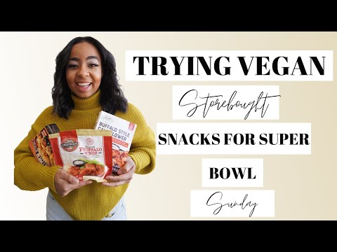 Taste Testing Storebought Vegan Super Bowl Snacks for Super Bowl Sunday