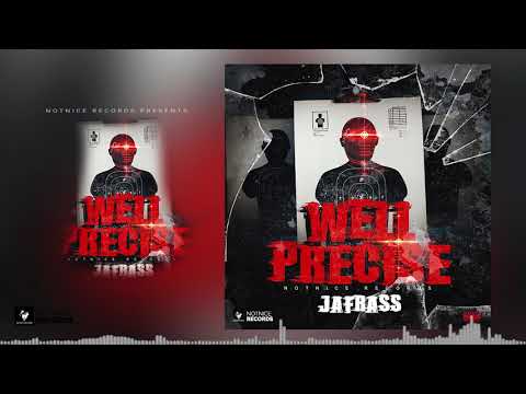 Jafrass - Well Precise (Official Audio)